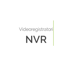 Videoregistratori NVR